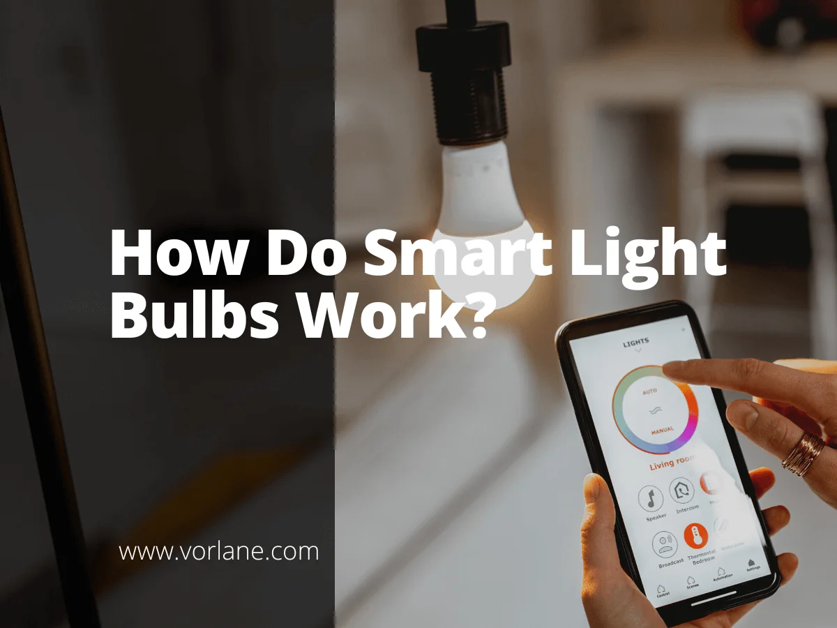 Smart Light Bulbs 1 - How Do Smart Light Bulbs Work? A Complete Guide - Vorlane - Vorlane
