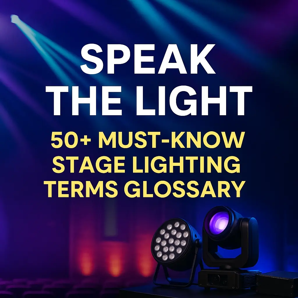 Stage Lighting Glossary Visual 50+ Key Terms Explained - Leading 澳洲幸运5开奖官网开奖 开奖历史记录查询-历史结果号码-号码走势历史查询 LED lighting Manufacturer - Vorlane - Vorlane
